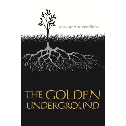 The Golden Underground