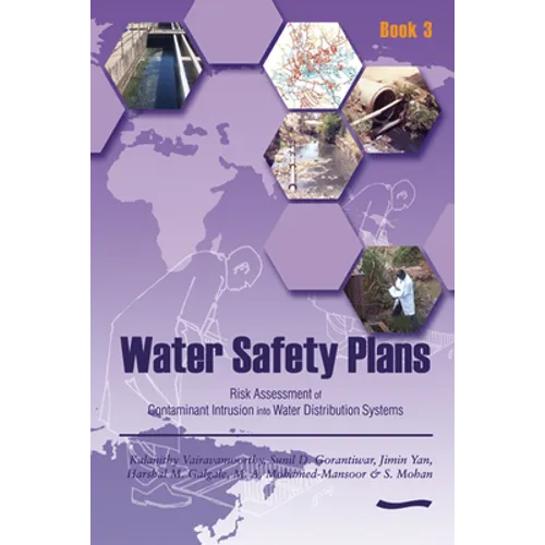 Water Safety Plans - Book 3: Risk Assessment of Contaminant Intrusion Into Water Distribution Systems