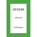 Memoir: 1895-1945
