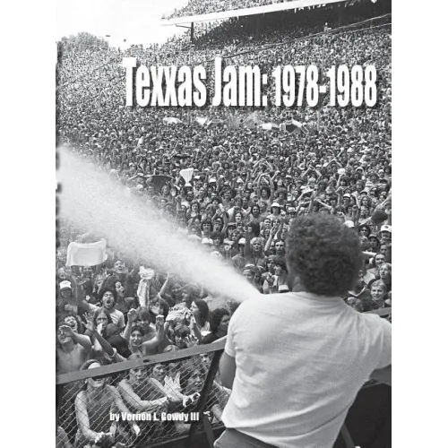 Texxas Jam: 1978-1988