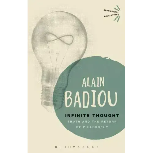Infinite Thought: Truth and the Return to Philosophy