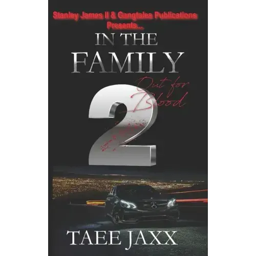 In the Family 2: Out for Blood