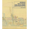 German Battleship Helgoland: Detailed in the Original Builders' Plans