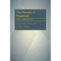 The Moment Of Movement: Dance Improvisation