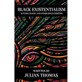 Black Existentialism