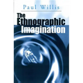The Ethnographic Imagination