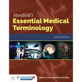 Stanfield's Essential Medical Terminology
