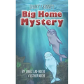 Sparky & Benny's Big Home Mystery