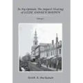 In My Opinion, The Inquest Hearing of Lizzie Andrew Borden: Volume 1