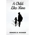 A Child Like Mine