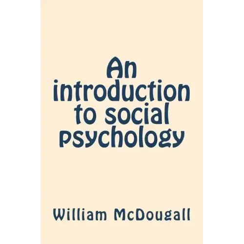 An introduction to social psychology