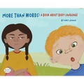 More Than Words- A Book About Body Language