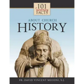 101 Surprising Facts about Church History