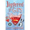 Jiggered by Gin