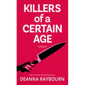 Killers of a Certain Age