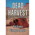 Dead Harvest (Deadwater Series Book 5)