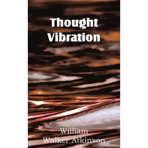 Thought Vibration