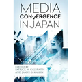 Media Convergence in Japan