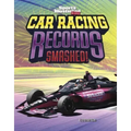 Car Racing Records Smashed!