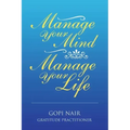 Manage Your Mind Manage Your Life