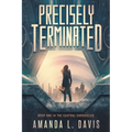 Precisely Terminated