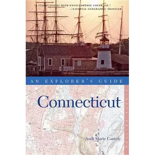 An Explorer's Guide Connecticut