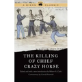 The Killing of Chief Crazy Horse