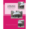 Chicago Fashions: Best Of The Best in Chicago