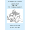 Meditation on the Ten Commandments