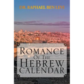 Romance of the Hebrew Calendar