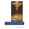 The Christology of the Fourth Gospel