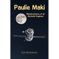 Paulie Maki: Misadventures of an Alcoholic Engineer