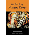 The Book of Margery Kempe: Annotated Edition
