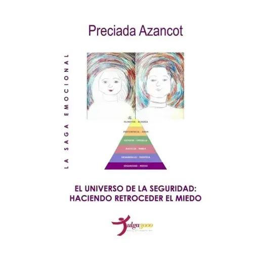 El universo de la Seguridad: Haciendo retroceder el temor