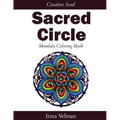 Sacred Circle: Mandala Coloring Book