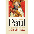 The Apostle Paul: His Life, Thought, and Letters
