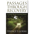 Passages Through Recovery: An Action Plan for Preventing Relapse