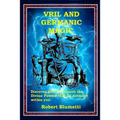 Vril and Germanic Magic