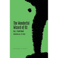 The Wonderful Wizard of Oz: Daventry Classics Annotated Edition