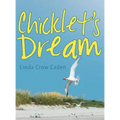 Chicklet's Dream