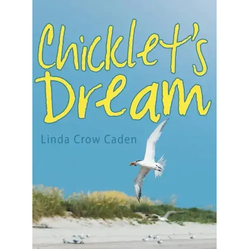 Chicklet's Dream