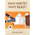Why Write? Why Read?