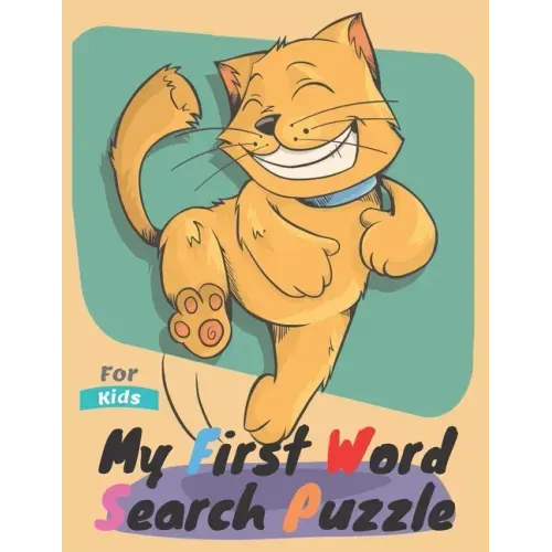 My First Word Search Puzzle.: Kids Activity Book for kids Ages 4-10, Word Searches workbook, Funny word search, Animal activity book, Science word s