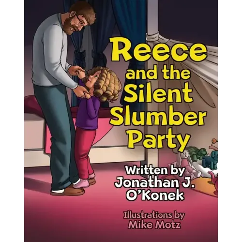 Reece and the Silent Slumber Party