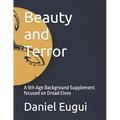 Beauty and Terror: A 9th Age Background Supplement focused on Dread Elves