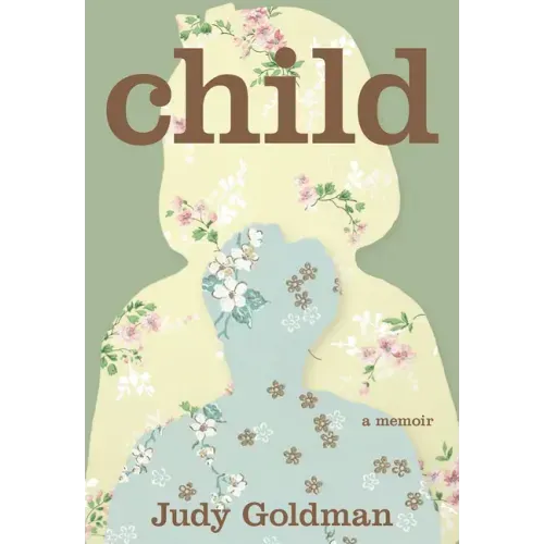 Child: A Memoir