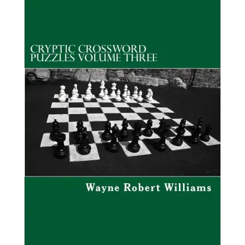 Cryptic Crossword Puzzles: Volume Three