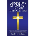 Minister's Manual for Baby Dedication