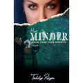 Her Minder: Book One: The Doctor