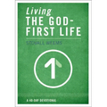 Living the God-First Life